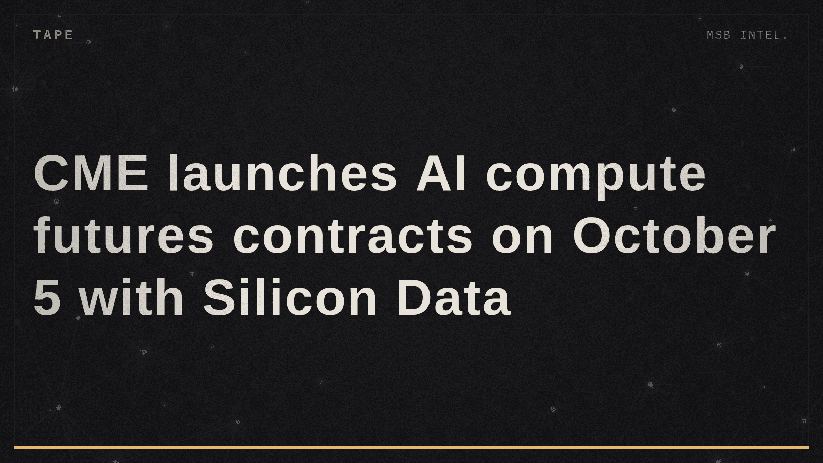 CME launches AI compute futures contracts on October 5 with Silicon Data