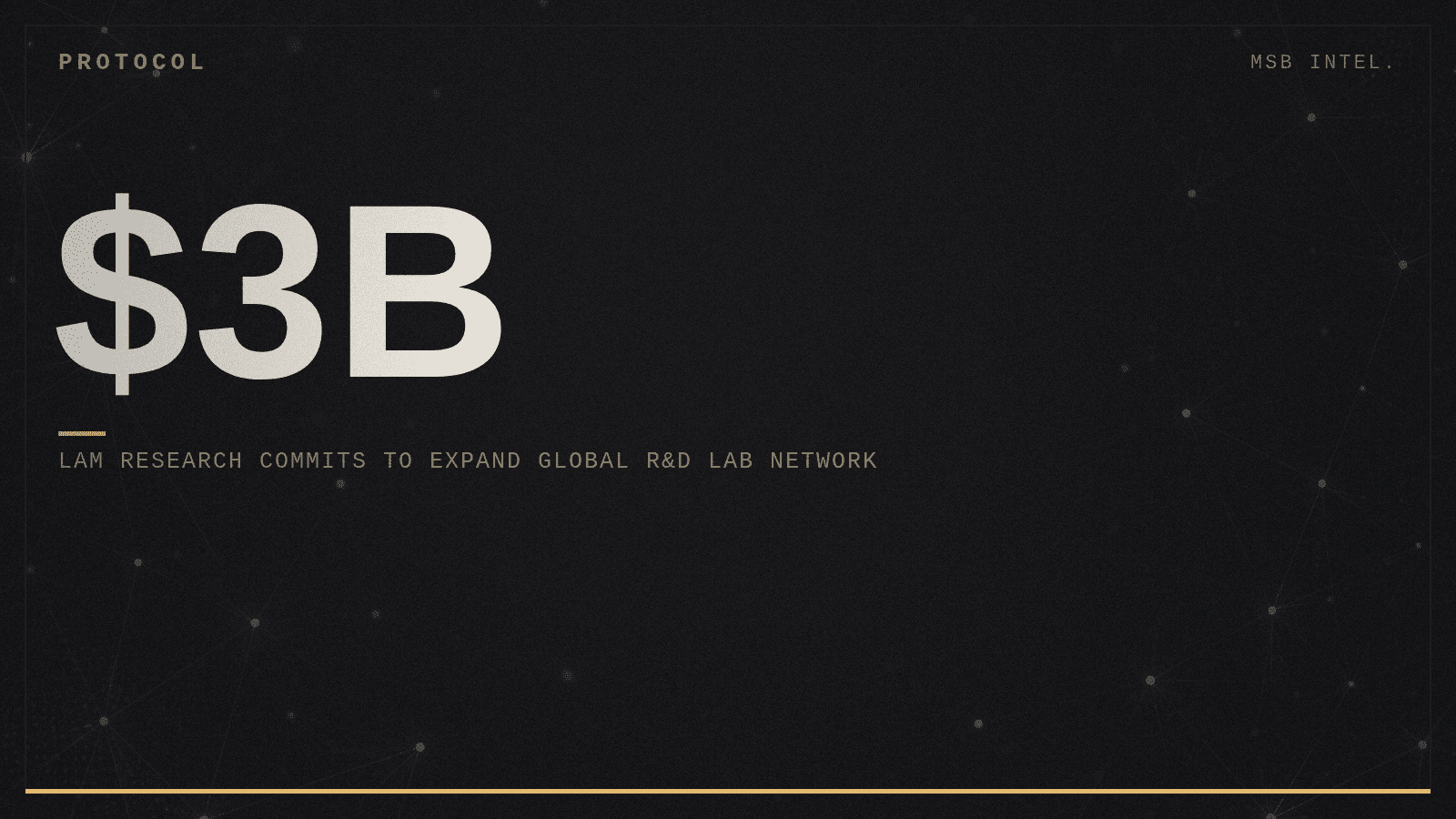 Lam Research commits $3B to expand global R&D lab network