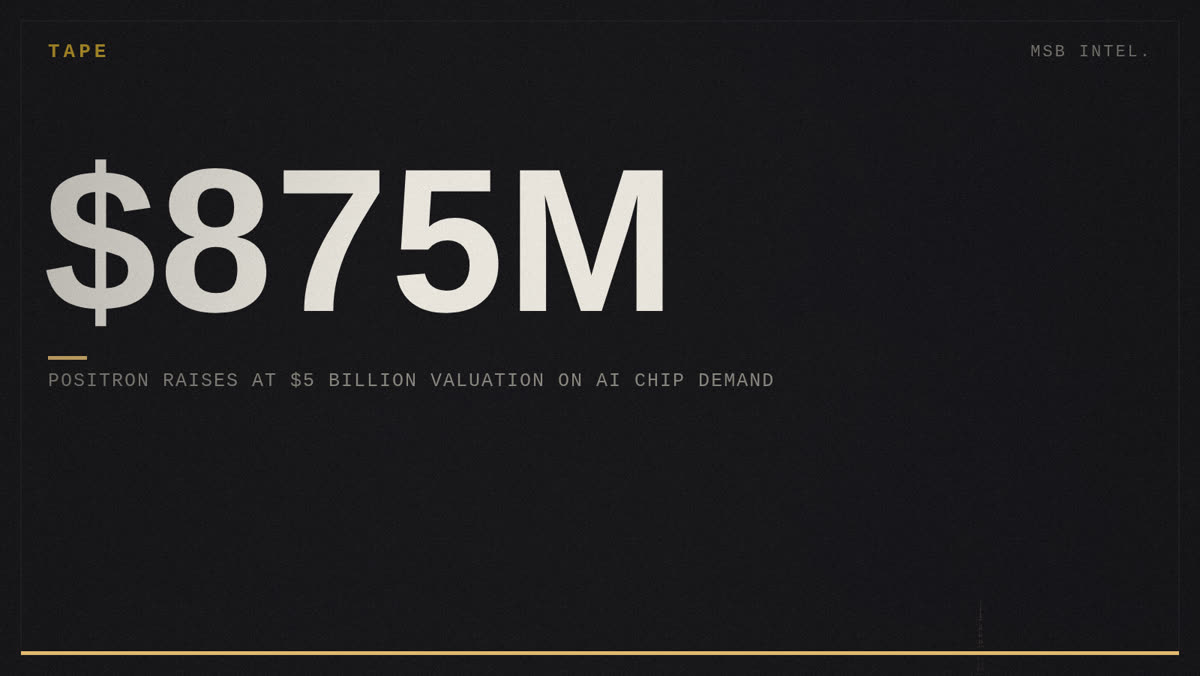 Positron raises $875 million at $5 billion valuation on AI chip demand